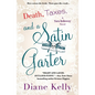 Death, Taxes, and a Satin Garter: A Tara Holloway Novel - Paperback