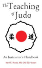 The Teaching of Judo: An Instructor's Handbook - Paperback