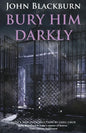 Bury Him Darkly - Paperback