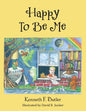 Happy to Be Me - Paperback