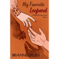 My Favorite Leopard: A Phoenix Pictures Vault Novella - Paperback
