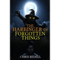The Harbinger of Forgotten Things - Paperback