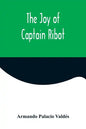 The Joy of Captain Ribot - Paperback