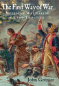The First Way of War - Hardcover