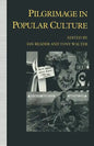 Pilgrimage in Popular Culture - Paperback
