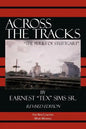 Across the Tracks: "The Perils Of Stuttgart" - Paperback