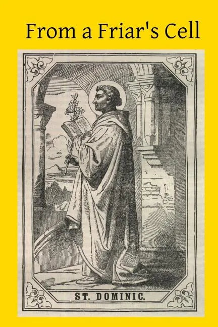 From a Friar's Cell - Paperback
