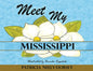 Meet My Mississippi: Expanded Edition - Paperback