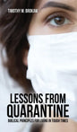 Lessons from Quarantine: Biblical Principles for Living in Tough Times - Hardcover
