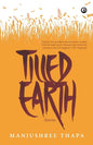 Tilled Earth: Stories - Paperback