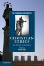 The Cambridge Companion to Christian Ethics - Paperback