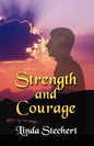 Strength and Courage - Paperback