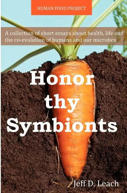Honor Thy Symbionts - Paperback