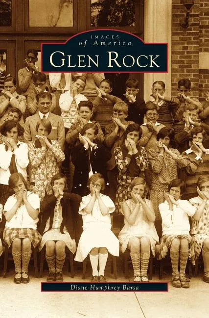 Glen Rock - Hardcover