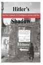 Hitler's Shadow - Nazi War Criminals, U.S. Intelligence, and the Cold War - Paperback