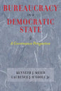 Bureaucracy in a Democratic State: A Governance Perspective - Paperback