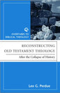 Reconstructing Old Testament Theology: After the Collapse of History, Second Edition - Paperback