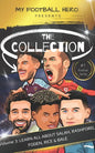 My Football Hero: The Collection Volume 3 Learn all about Salah, Rashford, Foden, Rice & Bale - Paperback
