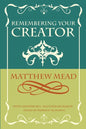 Remembering Your Creator - Paperback