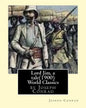 Lord Jim, a tale(1900), by Joseph Conrad, (Penguin Classics) - Paperback
