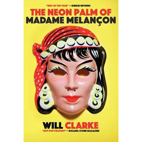 The Neon Palm of Madame Melancon - Paperback