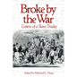 Broke by the War: Letters of a Slave Trader - Paperback