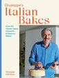 Giuseppe's Italian Bakes: Over 60 Classic Cakes, Desserts and Savory Bakes - Hardcover