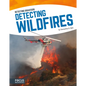 Detecting Wildfires - Library Binding