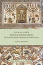 Judea under Roman Domination: The First Generation of Statelessness and Its Legacy - Paperback
