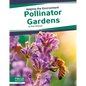 Pollinator Gardens - Paperback