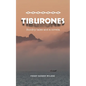 Tiburones: Sundry Tales and A Novela - Paperback