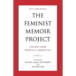 The Feminist Memoir Project: Voices from Women's Liberation - Paperback