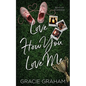 Love How You Love Me - Paperback