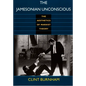 The Jamesonian Unconscious: The Aesthetics of Marxist Theory - Paperback