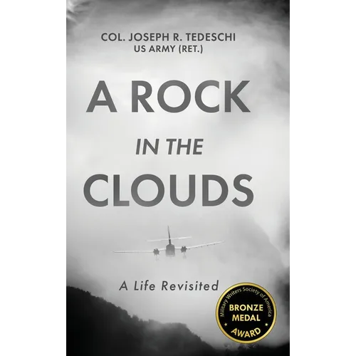 A Rock in the Clouds: A Life Revisited - Hardcover