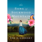 Song of Sourwood Mountain - Hardcover