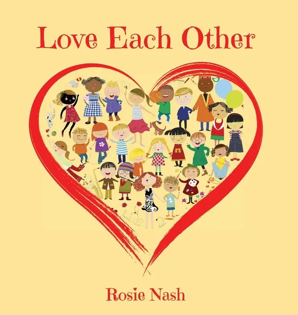 Love Each Other - Hardcover