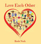 Love Each Other - Hardcover