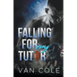 Falling For My Tutor - Paperback
