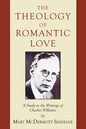The Theology of Romantic Love - Paperback