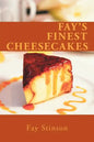 Fay's Finest Cheesecakes - Paperback