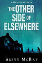 The Other Side of Elsewhere - Paperback