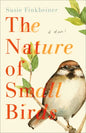Nature of Small Birds - Hardcover