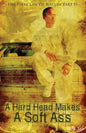 A Hard Head Makes A Soft Ass: The First Law of Nature Part II - Paperback