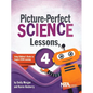 Picture-Perfect Science Lessons, Fourth Grade - Paperback