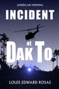Incident at Dak to - Paperback