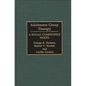 Adolescent Group Therapy: A Social Competency Model - Hardcover