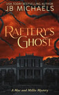 Raftery's Ghost: A Mac and Millie Mystery - Paperback