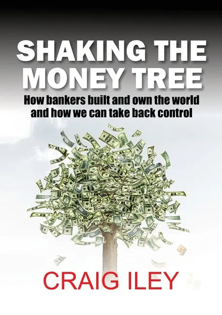 Shaking the Money Tree - Paperback