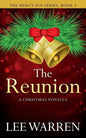 The Reunion: A Christmas Novella - Paperback